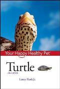 Turtle: Your Happy Healthy Pet