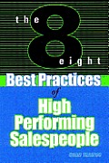 The 8 Best Practices of High-Performing Salespeople