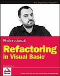 Professional Refactoring in Visual Basic