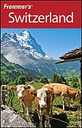 Frommer's Switzerland (Frommer's Switzerland)