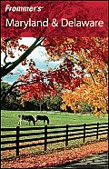 Frommer's Maryland & Delaware (Frommer's Maryland & Delaware)