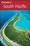 Frommer's South Pacific (Frommer's South Pacific)