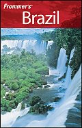 Frommer's Brazil (Frommer's Brazil)