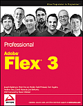 Professional Adobe Flex 3 (Wrox Programmer to Programmer)