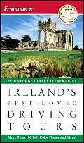 Frommer's Ireland's Best-Loved Driving Tours (Frommer's Ireland's Best-Loved Driving Tours)