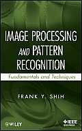Image Processing and Pattern Recognition: Fundamentals and Techniques