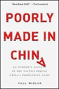 Poorly Made in China: An Insider's Account of the Tactics Behind China's Production Game Cover
