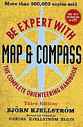 Be Expert with Map & Compass [With Fold Out Map]