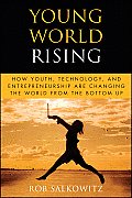 Microsoft Executive Leadership #13: Young World Rising: How Youth Technology and Entrepreneurship Are Changing the World from the Bottom Up Cover