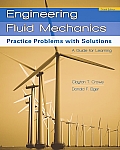 Engineering Fluid Mechanics: Practice Problems With Solutions (9TH 09 Edition)