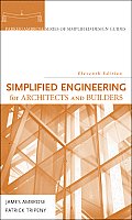 Simplified Engineering for Architects and Builders (11TH 11 Edition)