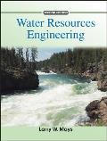 Water Resources Engineering (2ND 11 Edition)