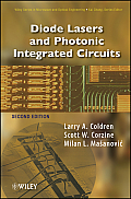 Wiley Series in Microwave and Optical Engineering #218: Diode Lasers and Photonic Integrated Circuits