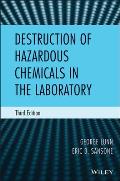 Destruction of Hazardous Chemicals in the Laboratory