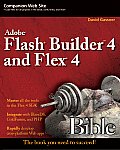 Flash Builder 4 and Flex 4 Bible (Bible)