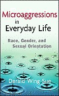 Microaggressions in Everyday Life (10 Edition)