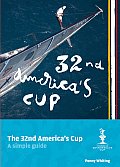 The 32nd America's Cup: A Simple Guide