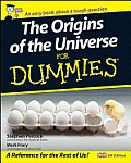 The Origins of the Universe for Dummies