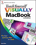 Teach Yourself Visually MacBook (Teach Yourself Visually)