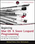 Beginning Mac OS X Snow Leopard Programming Cover