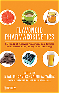 Flavonoid Pharmacokinetics: Methods of Analysis, Preclinical and Clinical Pharmacokinetics, Safety, and Toxicology Cover