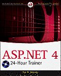 ASP.NET 4 24-Hour Trainer [With DVD] (Wrox Programmer to Programmer)