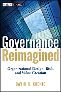 Wiley Finance #583: Governance Reimagined: Organizational Design, Risk, and Value Creation