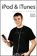 iPod and iTunes, 2nd Edition (Portable Genius)