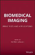 Biomedical Imaging: Principles and Applications