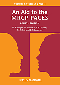 An Aid to the MRCP Paces: Volume 2: Stations 2 and 4