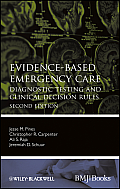 Evidence-Based Medicine #83: Evidence-Based Emergency Care: Diagnostic Testing and Clinical Decision Rules Cover