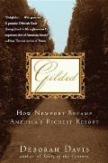 Gilded: How Newport Became America's Richest Resort