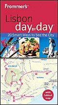 Frommer's Lisbon Day by Day [With Map] (Frommer's Day by Day: Lisbon)