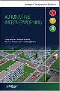 Automotive Internetworking (Intelligent Transport Systems)
