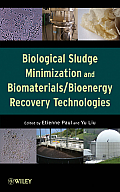 Biological Sludge Minimization and Biomaterials: Bioenergy Recovery Technologies