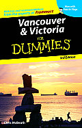 Vancouver & Victoria for Dummies (For Dummies)