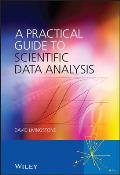 A Practical Guide to Scientific Data Analysis