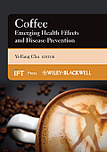 Institute of Food Technologists #59: Coffee: Emerging Health Effects and Disease Prevention