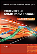 Practical Guide to Mimo Radio Channel: With MATLAB Examples