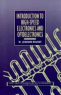 Introduction to High-Speed Electronics and Optoelectronics (Wiley Series in Microwave and Optical Engineering)