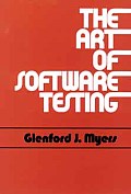 The Art of Software Testing (Business Data Processing: A Wiley Series) Cover