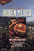 Cuisines of Hidden Mexico: A Culinary Journey to Guerrero and Michoacan