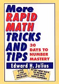 More Rapid Math: Tricks and Tips: 30 Days to Number Mastery Cover