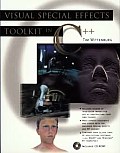 Visual Special Effects Toolkit in C++ with CDROM