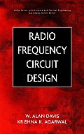 Radio Frequency Circuit Design (Wiley Series in Microwave and Optical Engineering)