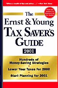 The Ernst & Young Tax Saver's Guide