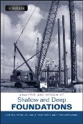 Analysis and Design of Shallow and Deep Foundations with CDROM