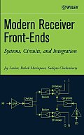Modern Receiver Front-ends: Systems, Circuits, and Integration