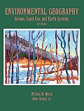 Environmental Geography : Science, Land Use, and Earth Systems (3RD 05 Edition) Cover
