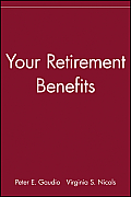 Your Retirement Benefits (Icfp Personal Wealth Building Guides Series)